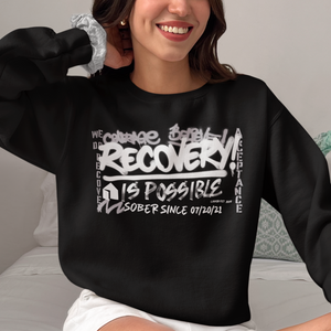 Marr Women’s Recovery Is Possible Sweatshirt w/ Personalized Sobriety Date